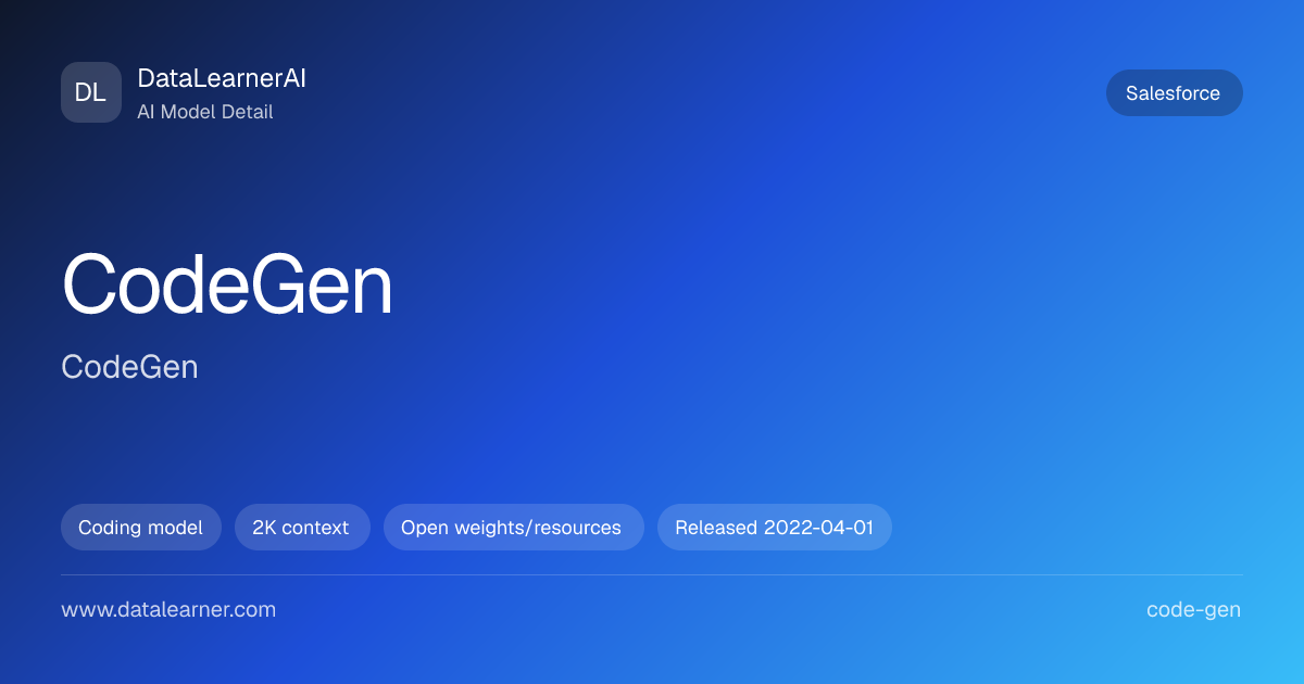 CodeGen：评测、参数、下载与模型卡 | DataLearnerAI