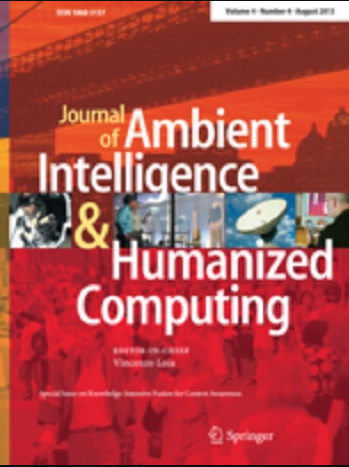 Journal of Ambient Intelligence and Humanized Computing